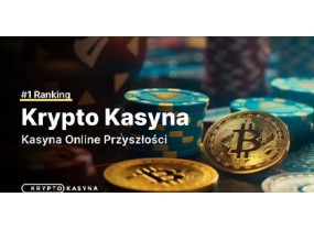 Kasyna Kryptowalutowe w Polsce 